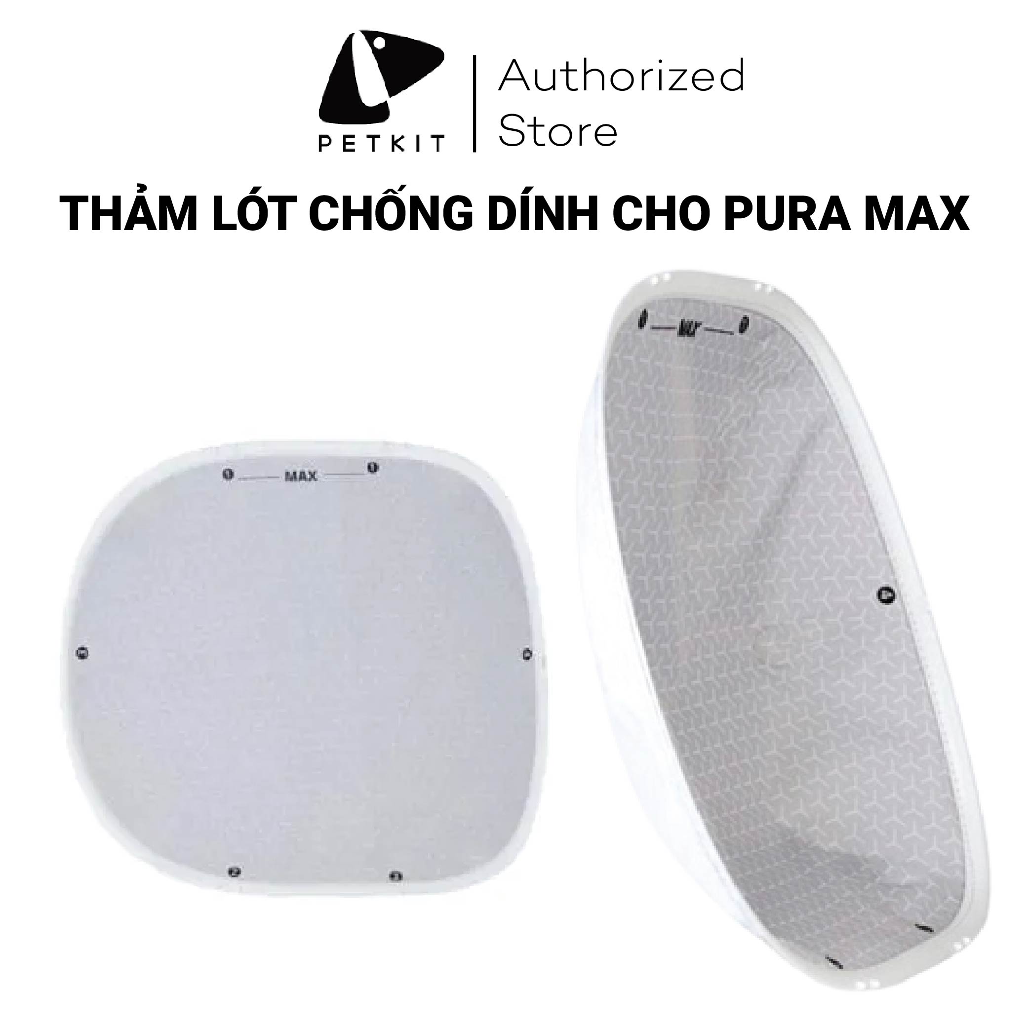 Thảm Lót Chống Dính Dùng Cho Máy Dọn Phân Mèo Petkit Pura Max