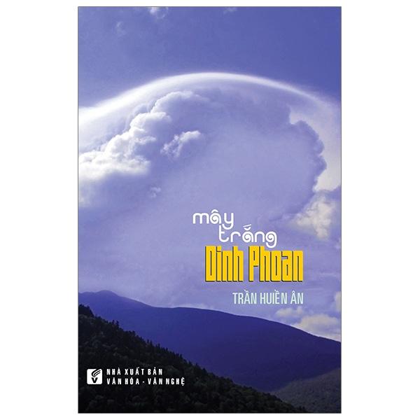 Mây trắng Dinh Phoan