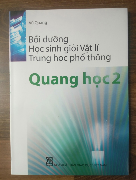 Sách - Bồi dưỡng học sinh giỏi Vật lí THPT Quang học 2