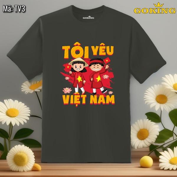 TÔI YÊU VIỆT NAM, mã TV3. Áo thun hàng hiệu Goking, form unisex cho nam nữ, trẻ em, bé trai gái. Áo phông in đẹp, quà tặng cao cấp cho gia đình, cặp đôi, doanh nghiệp, hội nhóm