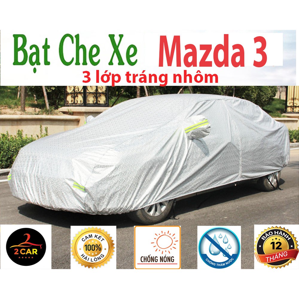 Bạt Che Phủ Xe Mazda 3 Cao Cấp