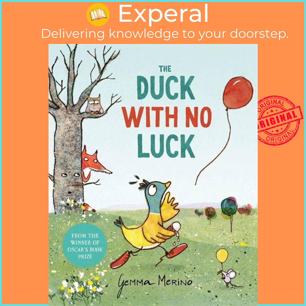 Sách - The Duck with No Luck by Gemma Merino (UK edition, paperback)