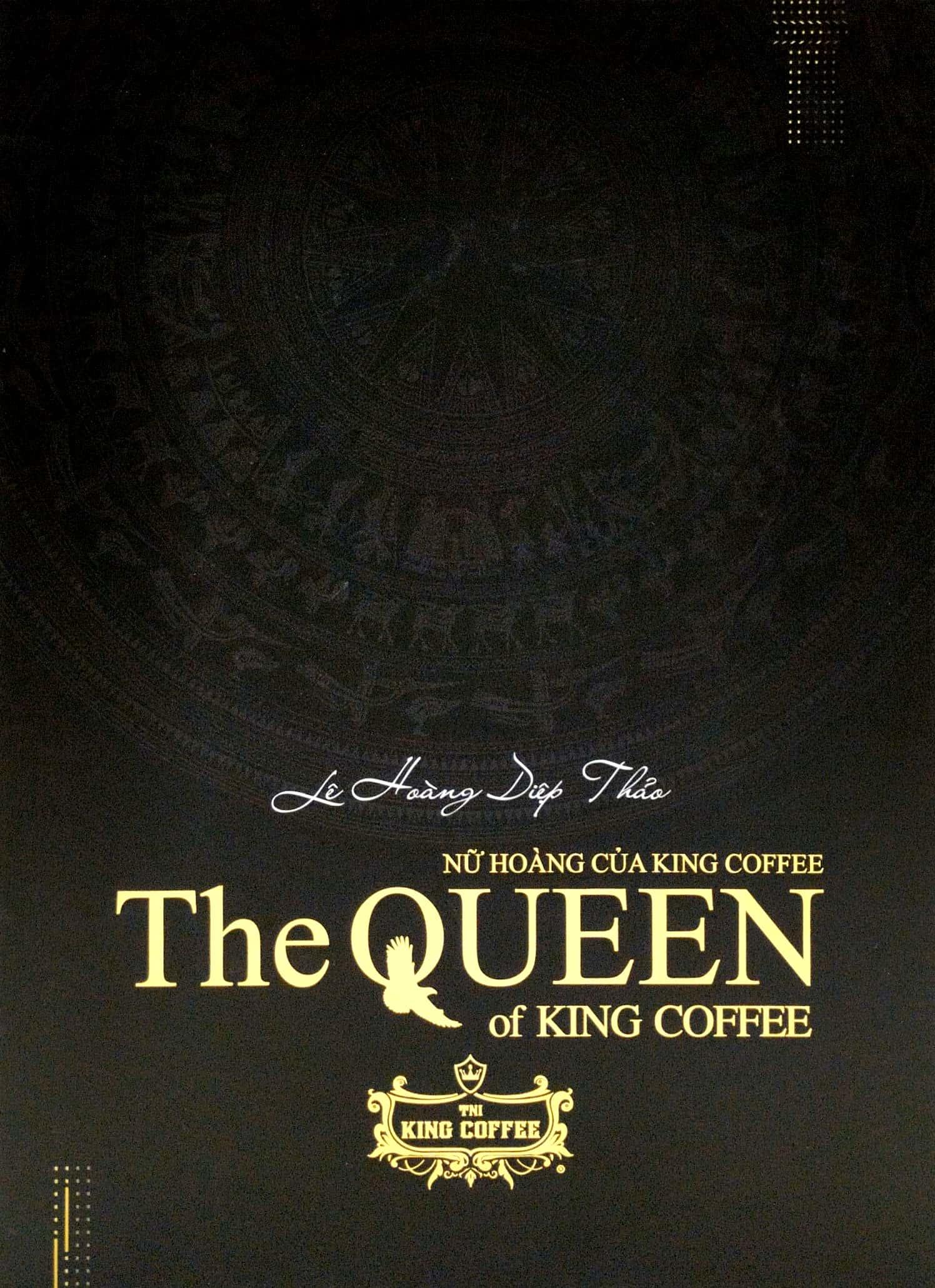 Nữ Hoàng Của King Coffee - The Queen of King Coffee (Bản Có Box)