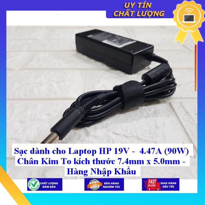 Sạc dùng cho Laptop HP 19V - 4.47A (90W) Chân Kim To kích thước 7.4mm x 5.0mm - Hàng Nhập Khẩu New Seal