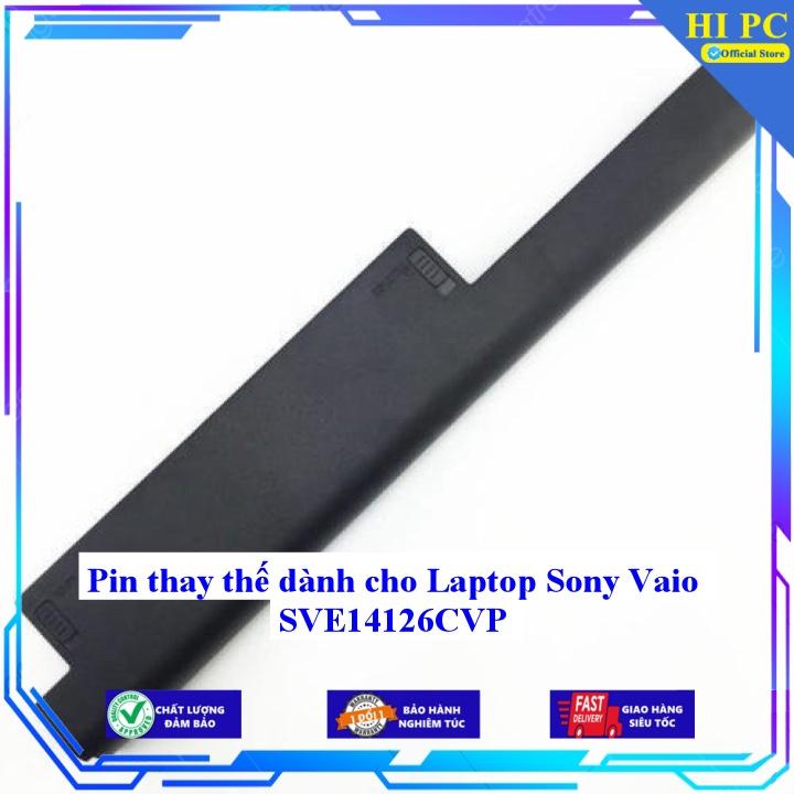 Pin thay thế dành cho Laptop Sony Vaio SVE14126CVP  - Hàng Nhập Khẩu