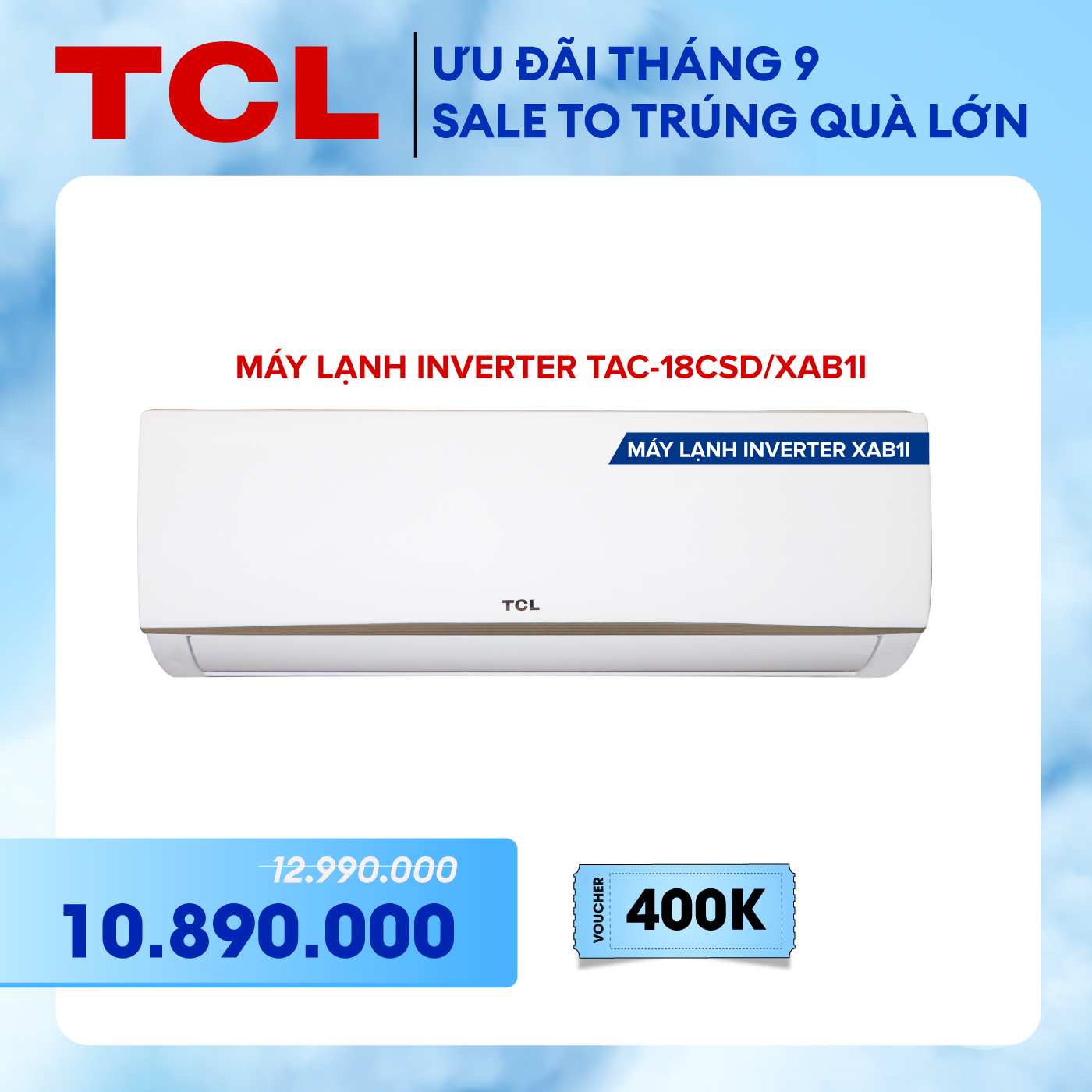 Máy lạnh TCL Inverter 2 HP TAC-18CSD/XAB1I - Hàng chính hãng - Bảo hành 3 năm