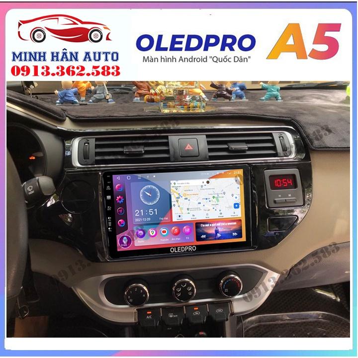 Bộ màn hình OLEDPRO A5, A3 cho xe KIA RIO, trọn bộ màn hình, mặt dưỡng,dây nguồn theo xe