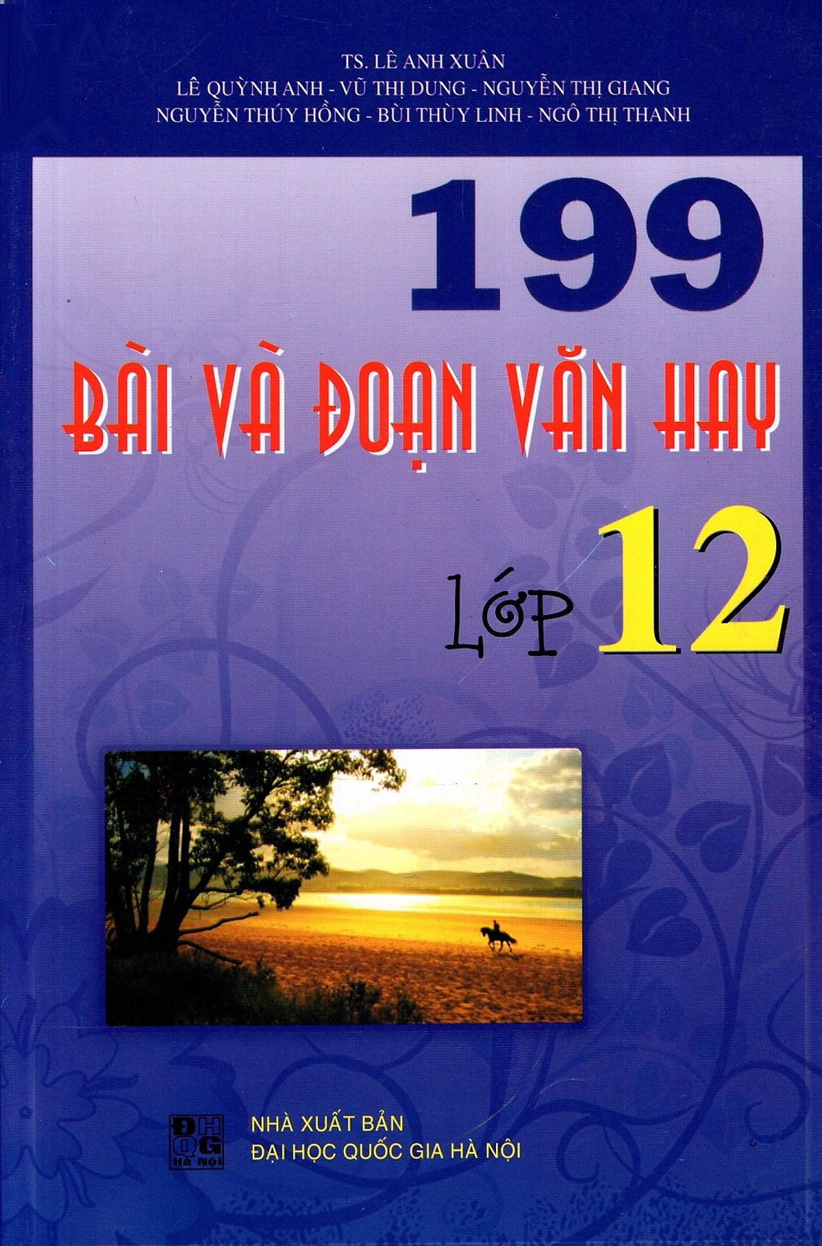 Sách - 199 Bài và Đoạn văn hay 12