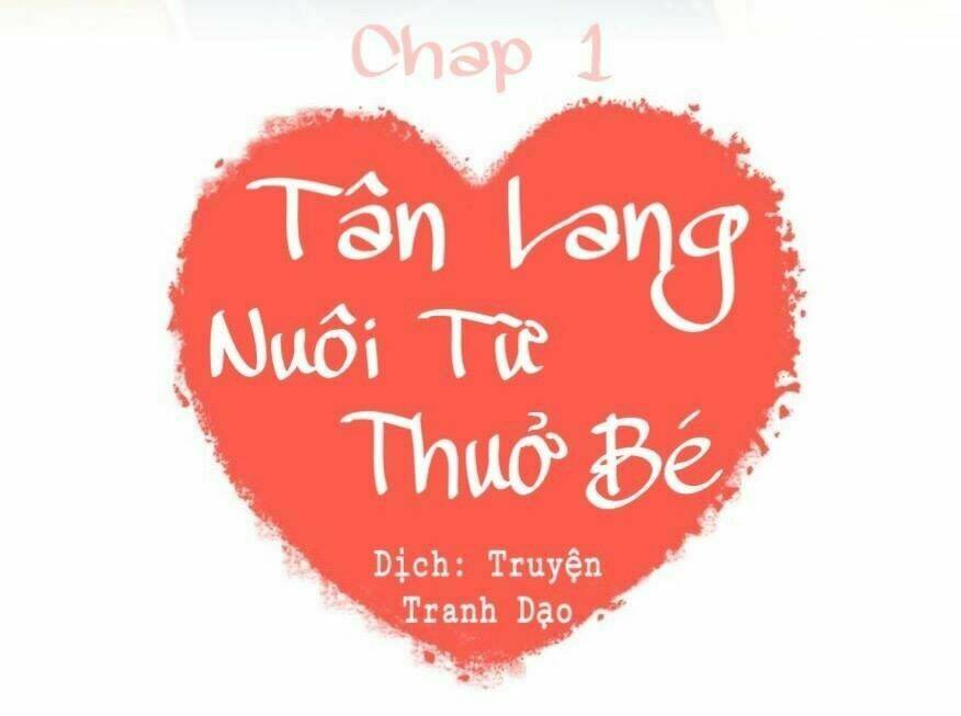 tân lang yếu tòng tiểu dưỡng khởi chapter 1 1