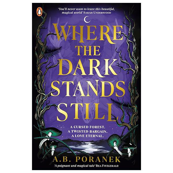 Sách ngoại văn: Where The Dark Stands Still