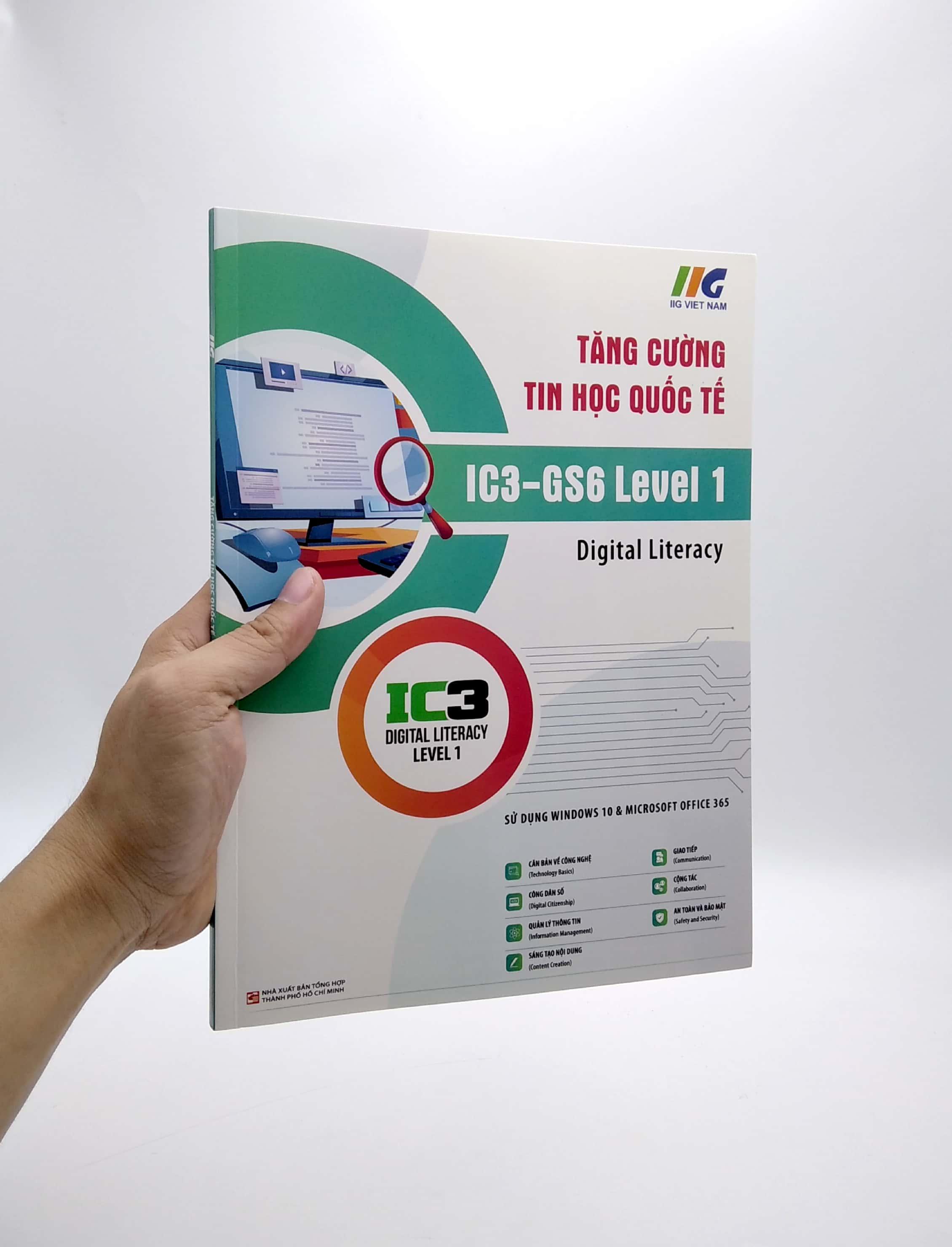 Tăng Cường Tin Học Quốc Tế - Dành Cho Lớp 6 - Ic3 Gs6 Level 1