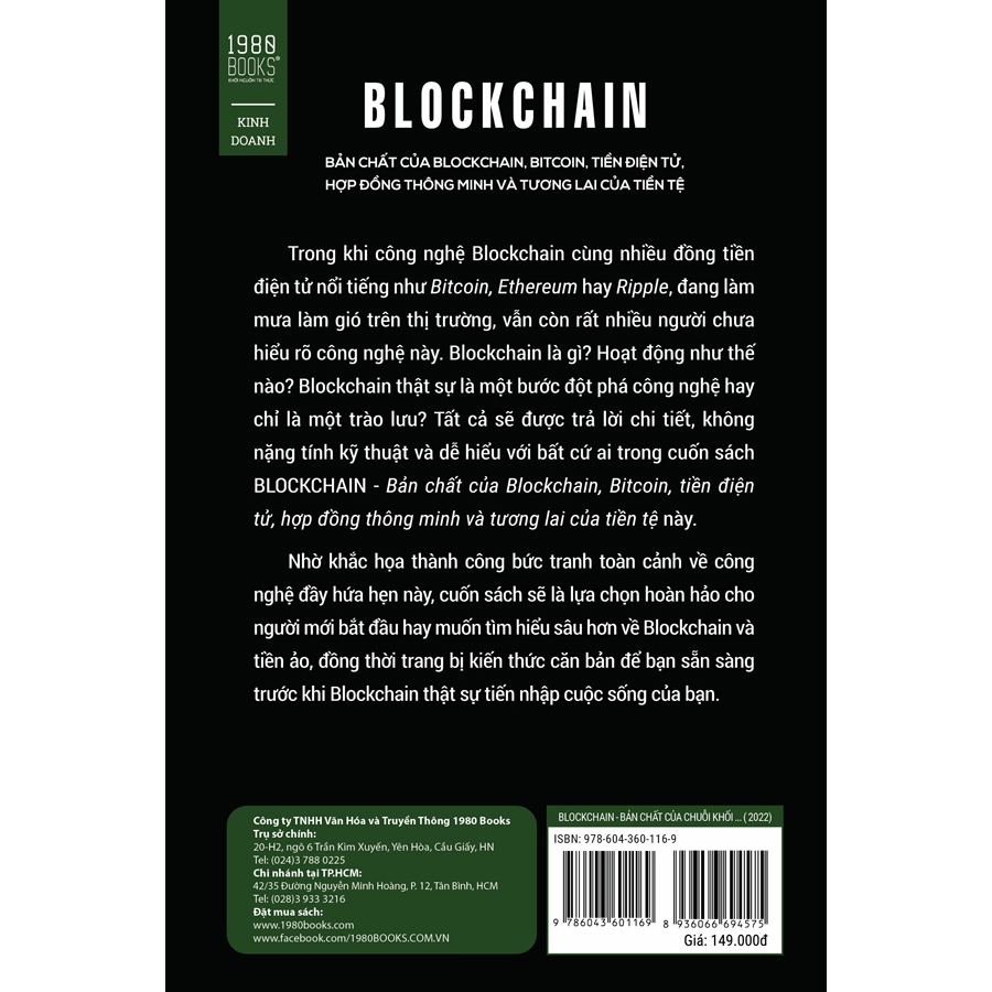 BLOCKCHAIN: Bản Chất Của Blockchain, Bitcoin, Tiền Điện Tử, Hợp Đồng Thông Minh và Tương Lai Của Tiền Tệ (Tái Bản)