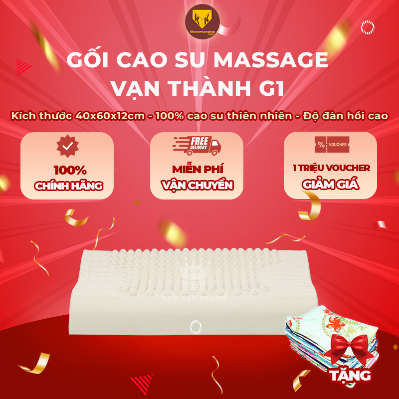 Gối cao su Massage G1 Vạn Thành, giúp hỗ trợ giấc ngủ, nâng đỡ vai gáy, 100% từ cao su thiên nhiên - Tặng kèm vỏ gối