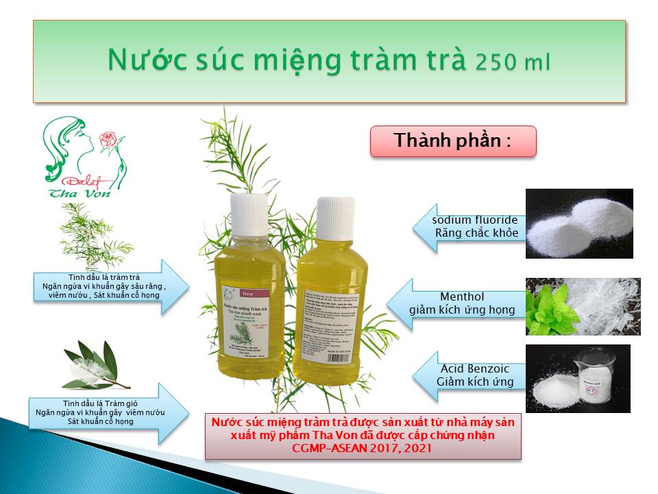 Nước Súc Miệng Tràm Trà 250 ml  Dùng sau khi đánh răng , tinh dầu tràm trà giúp bảo vệ suốt 24 giờ  Ngăn ngừa vi khuẩn gây sâu răng , viêm nướu , Sát khuẩn cổ họng