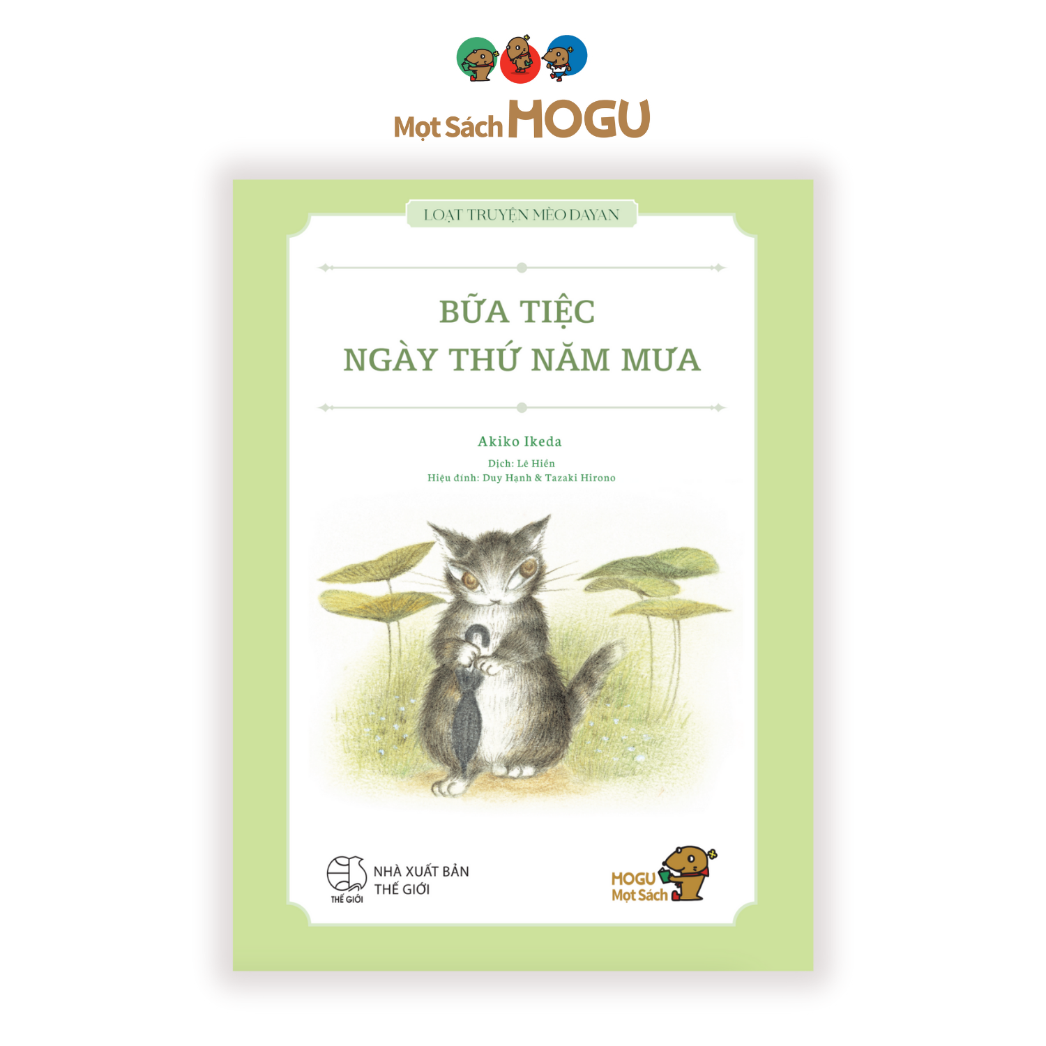 BỮA TIỆC NGÀY THỨ NĂM MƯA - Loạt truyện Mèo Dayan - Sách cho bé từ 4 tuổi