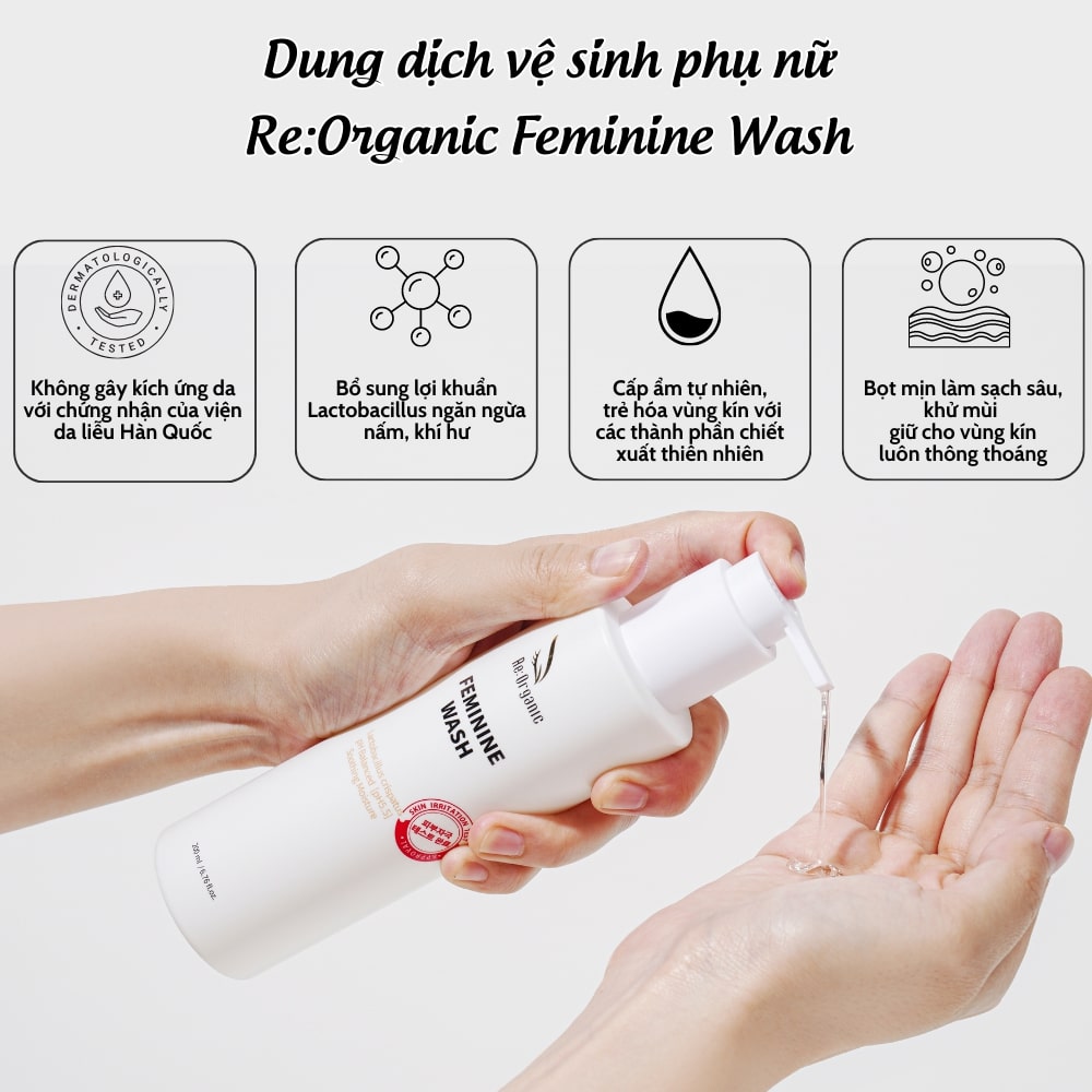 Dung dịch vệ sinh phụ nữ Re:Organic Feminine Wash 200ml Hàn Quốc, gel làm sạch, khử mùi hôi, cân bằng pH, vệ sinh phụ khoa dùng cho cả Nam và Nữ
