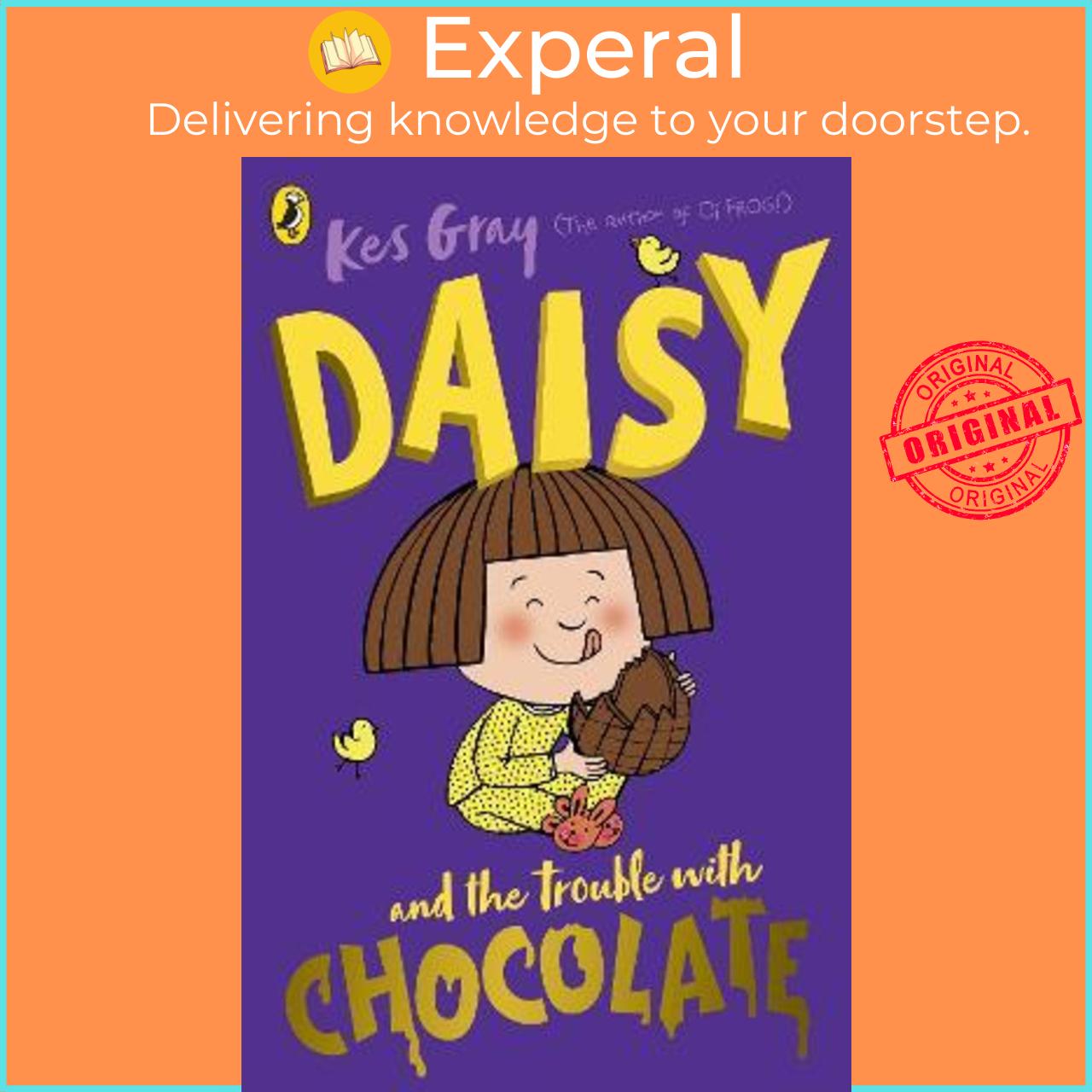 Sách - Daisy and the Trouble with Chocolate by Kes Gray (UK edition, paperback)