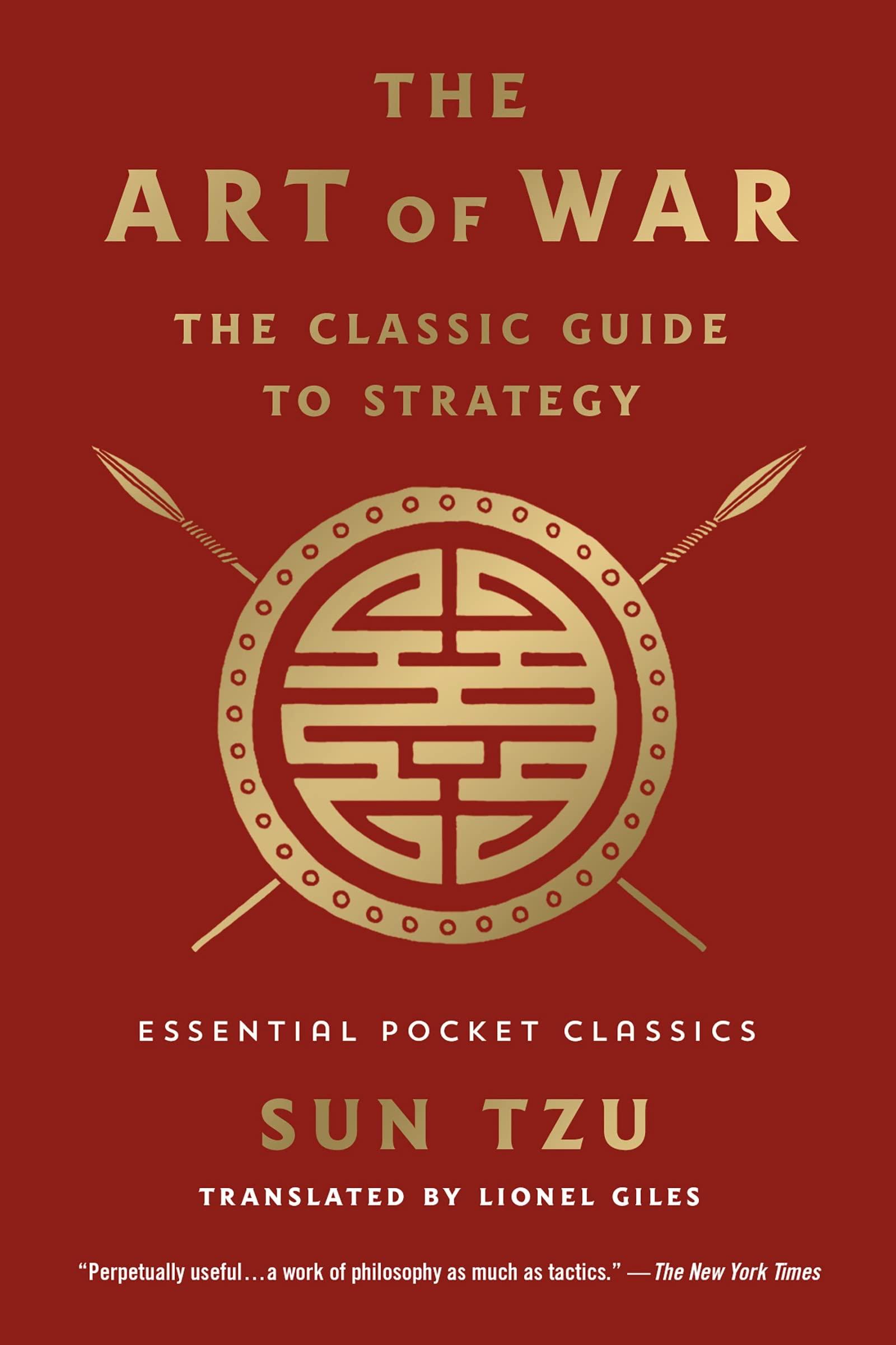 The Art Of War: The Classic Guide To Strategy: Essential Pocket Classics