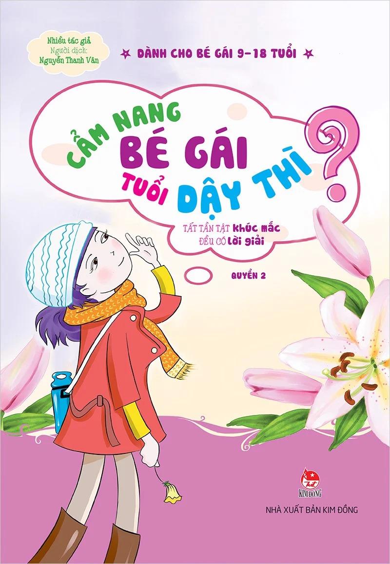 Cẩm Nang Bé Gái Tuổi Dậy Thì - Quyển 2: Tất Tần Tật Khúc Mắc Đều Có Lời Giải