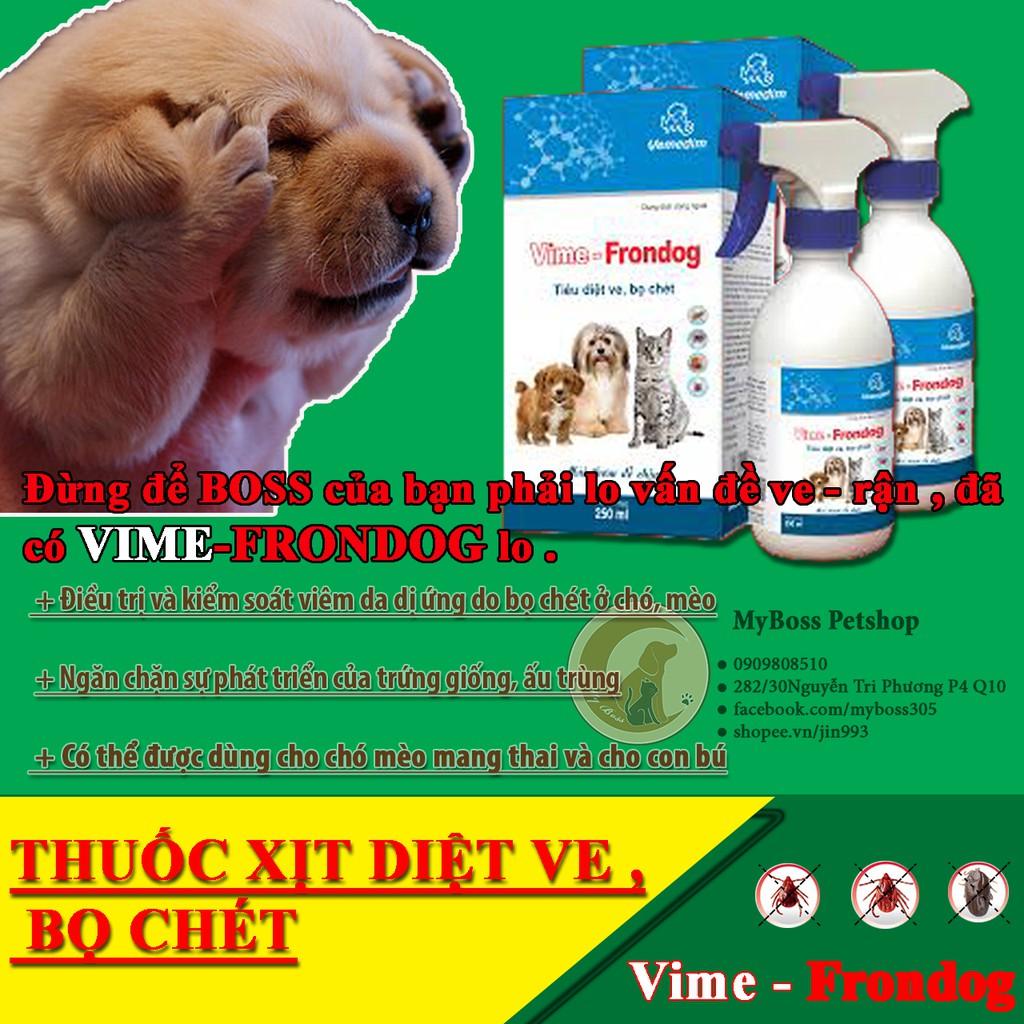 VIME- FRONDOG -THUỐC XỊT VE BỌ CHÉT CHÓ-MÈO 250ml