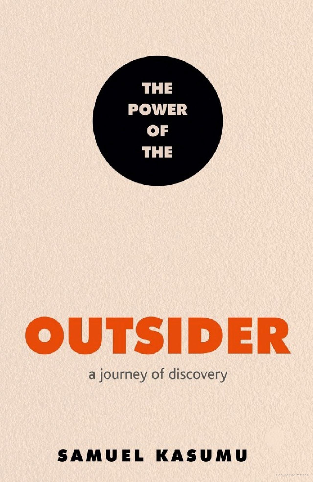 Sách ngoại văn: The Power Of The Outsider - A Journey Of Discovery