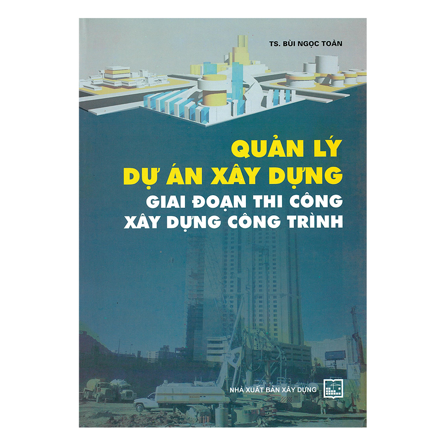 Quản Lý Dự Án Xây Dựng