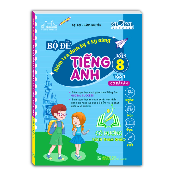 Sách - GLOBAL SUCCESS - Bộ đề kiểm tra định kỳ 4 kỹ năng tiếng anh lớp 8 tập 1 - MT