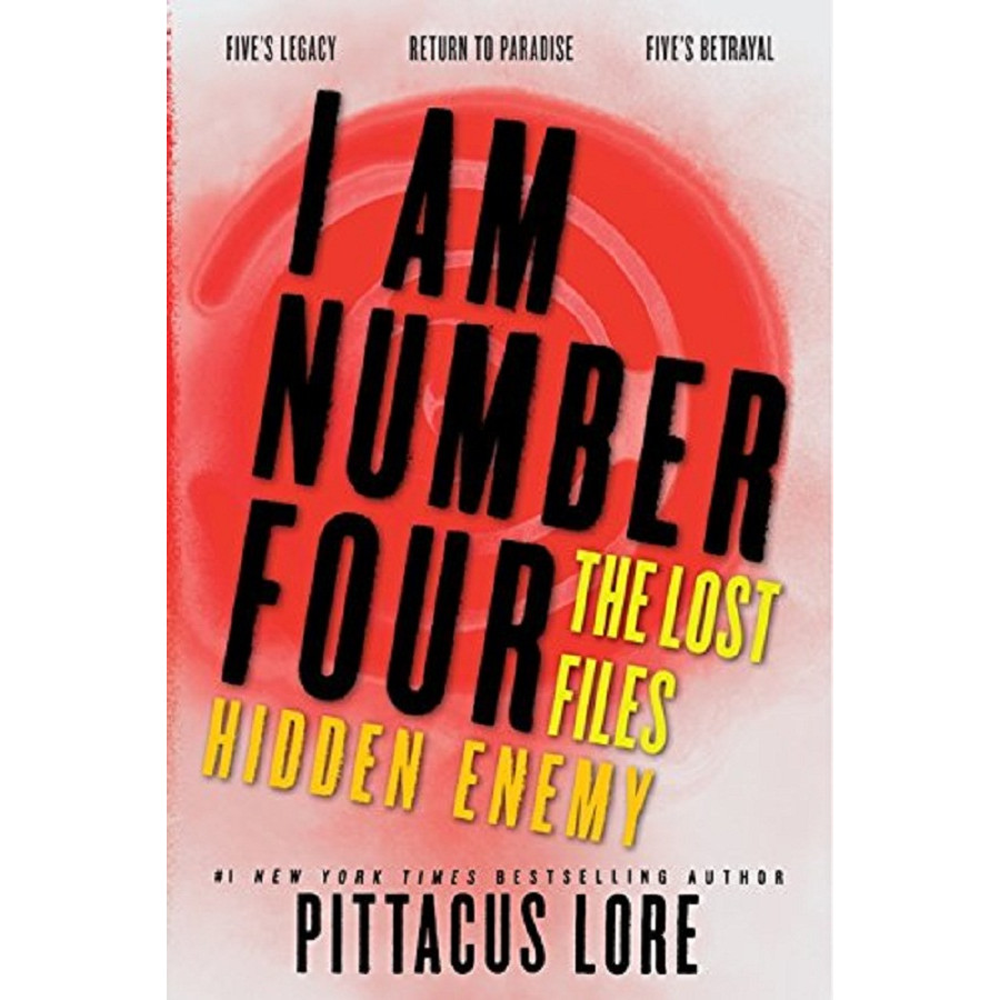 I Am Number Four: The Lost Files: Hidden Enemy (Tôi là số bốn: Các tập tin bị mất: Kẻ thù giấu mặt)