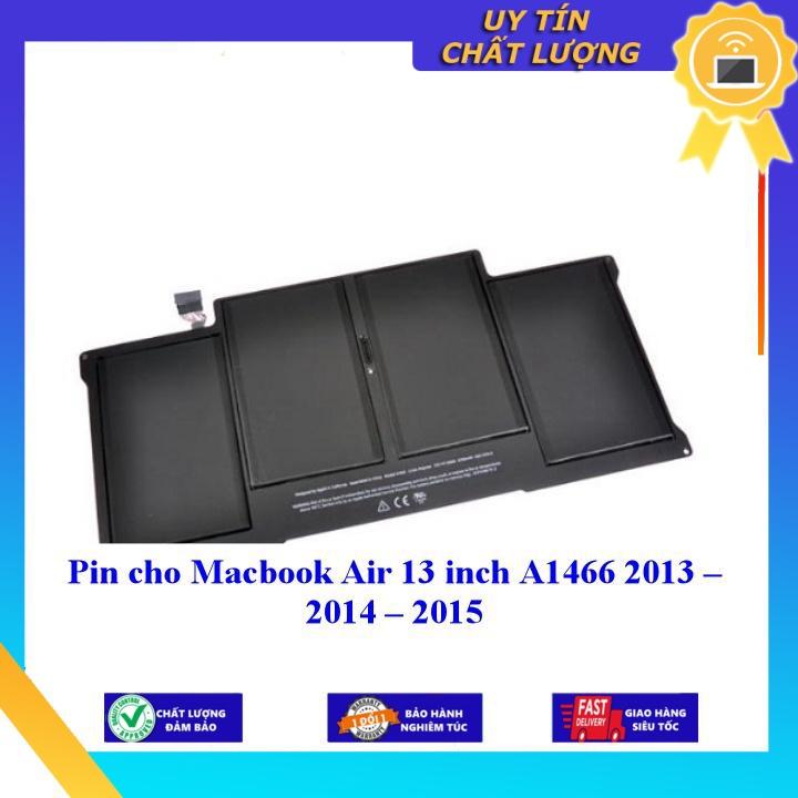 Pin cho Macbook Air 13 inch A1466 2013 – 2014 – 2015 - Hàng Nhập Khẩu New Seal