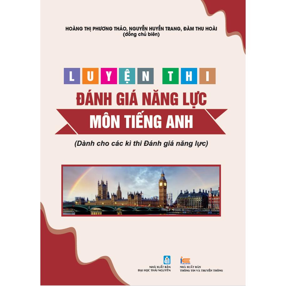 Sách Luyện thi Đánh giá Năng lực Môn Tiếng Anh