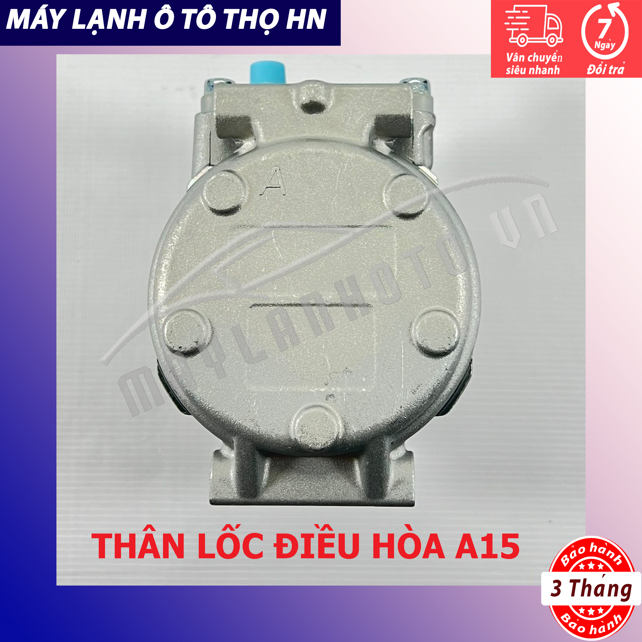 Thân Lốc điều hòa A15 không đầu Trung Quốc