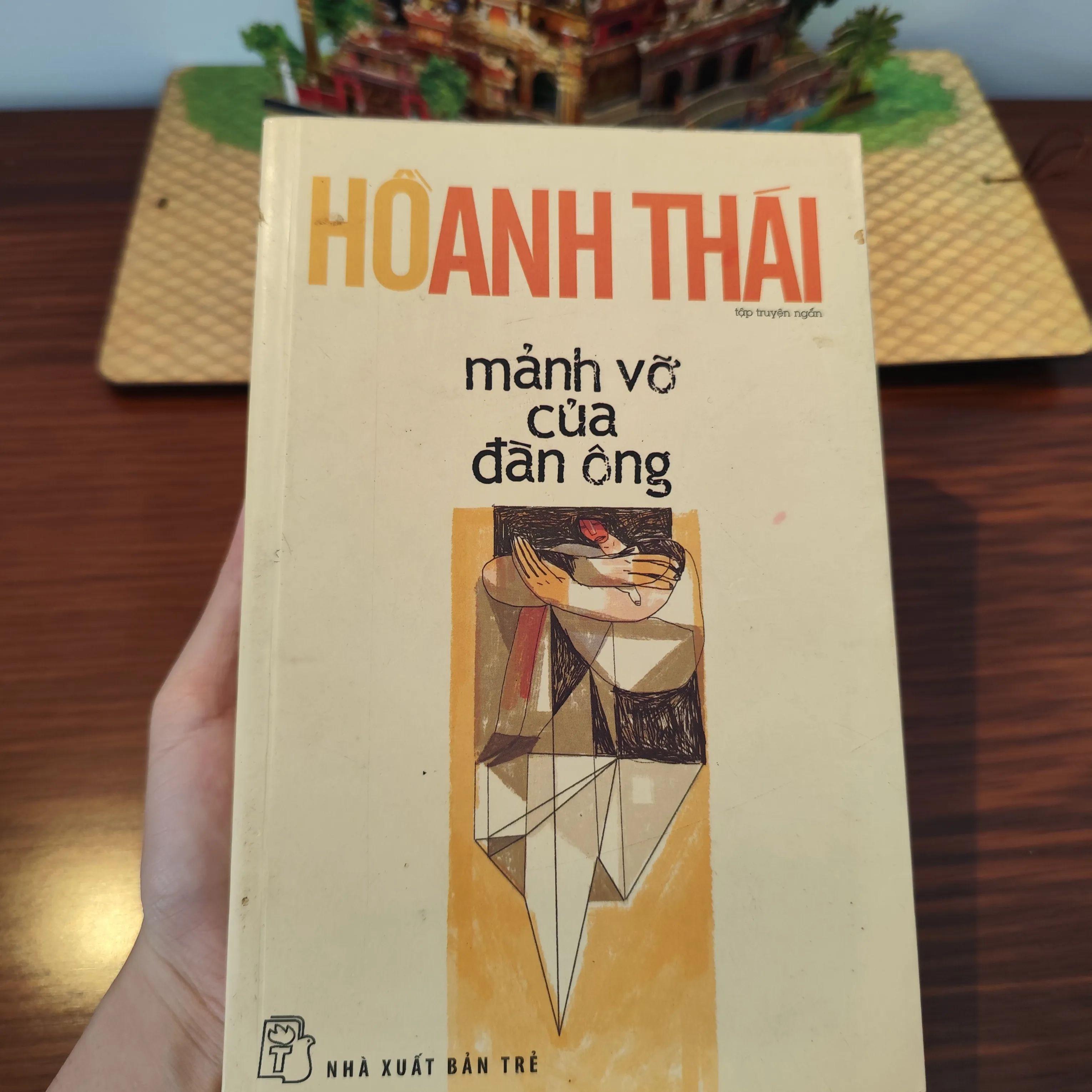 Mãnh vỡ của đàn ông- Hồ Anh Thái
