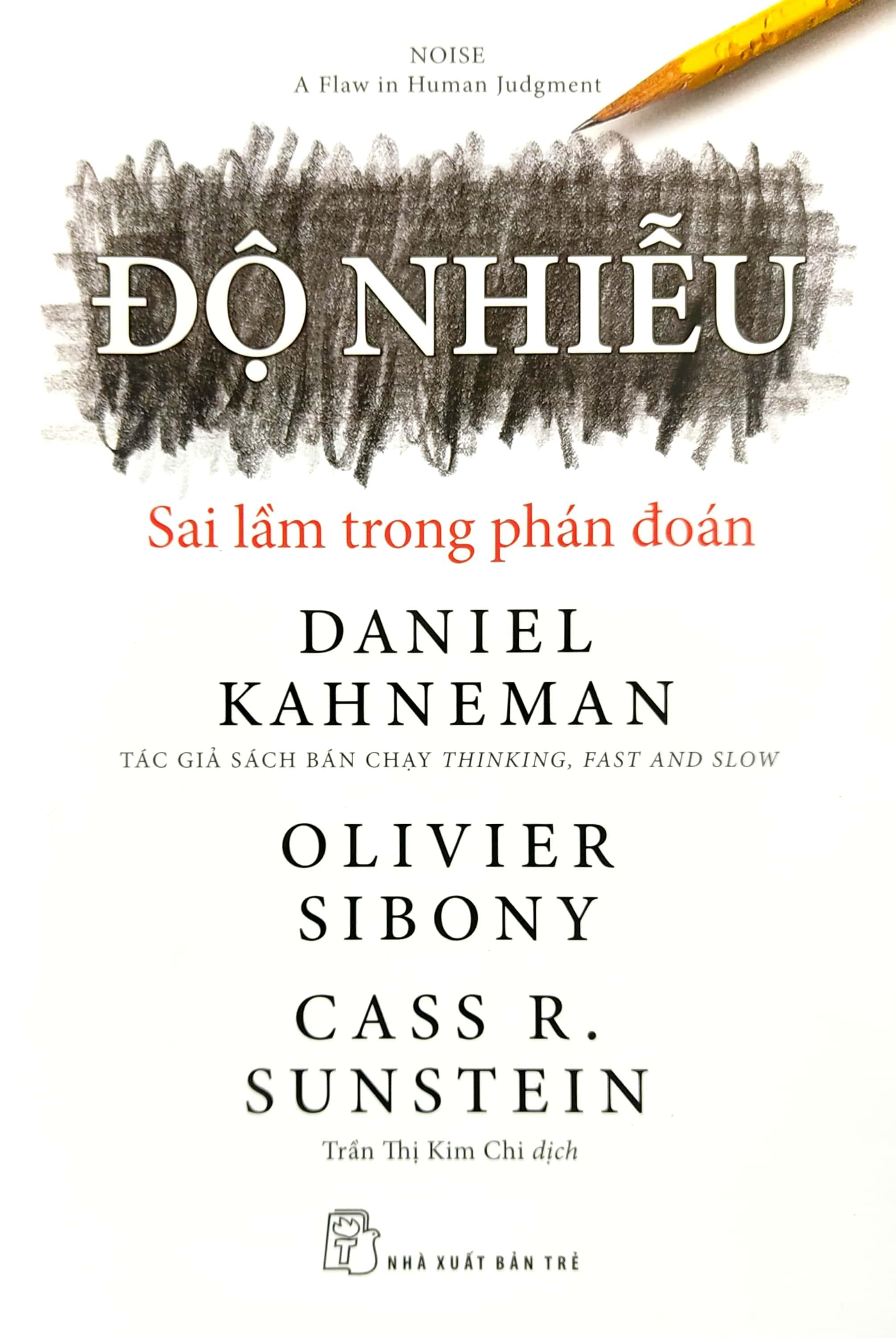 Độ Nhiễu - Sai Lầm Trong Phán Đoán