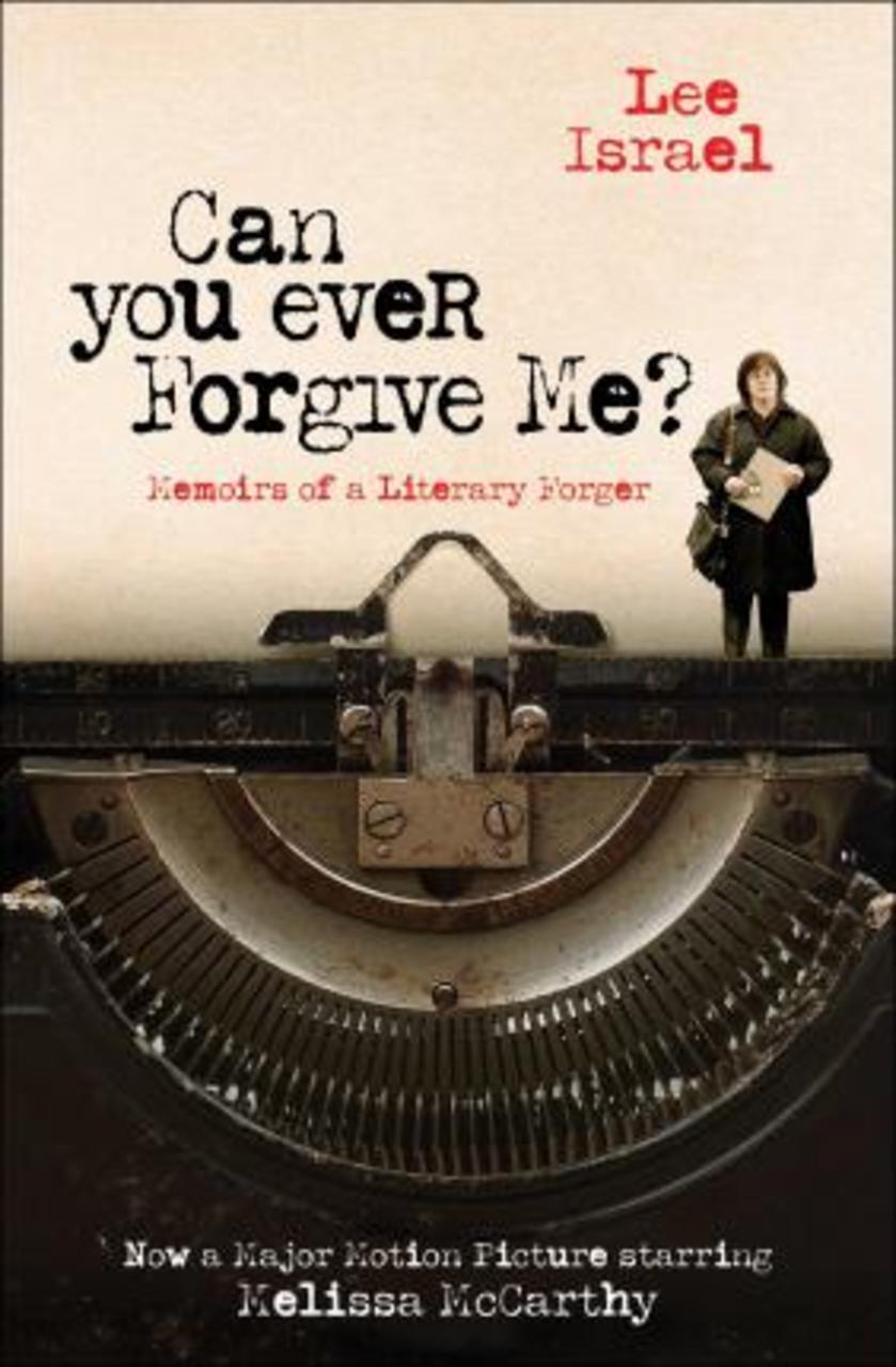 Sách - Can You Ever Forgive Me? : Memoirs of a Literary Forger by Lee Israel (US edition, paperback)
