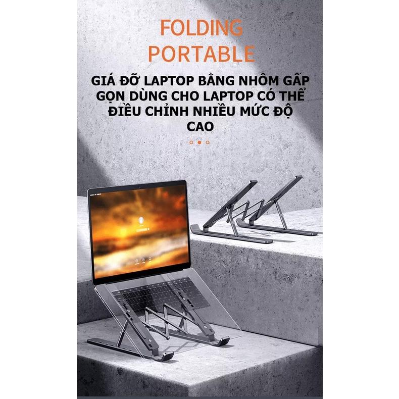 Giá đỡ laptop bằng NHÔM XỊN gấp gọn dùng cho laptop có thể điều chỉnh nhiều mức độ cao