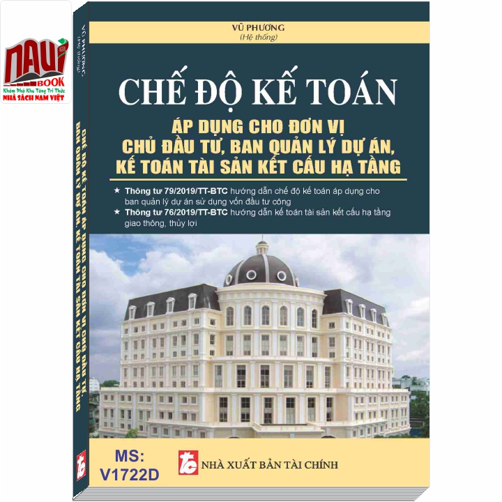 Chế Độ Kế Toán Áp Dụng Dụng Cho Đơn Vị Chủ Đầu Tư, Ban Quản Lý Dự Án, Kế Toán Tài Sản Kết Cấu Hạ Tầng