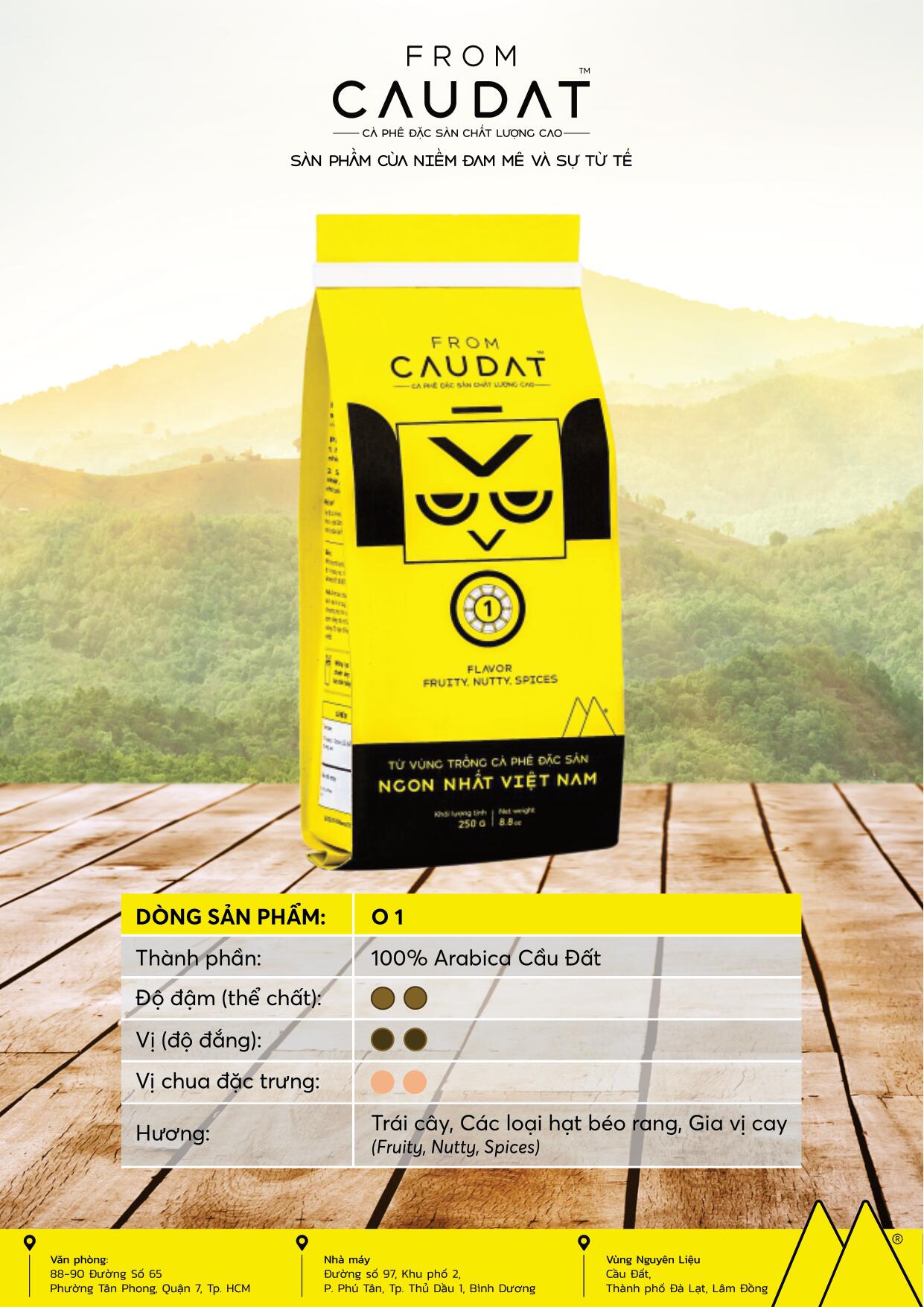 Cà phê đặc sản O1, 100% hạt Arabica Cầu Đất vị đậm, đắng nhẹ, hậu vị ngọt, chua thanh tự nhiên