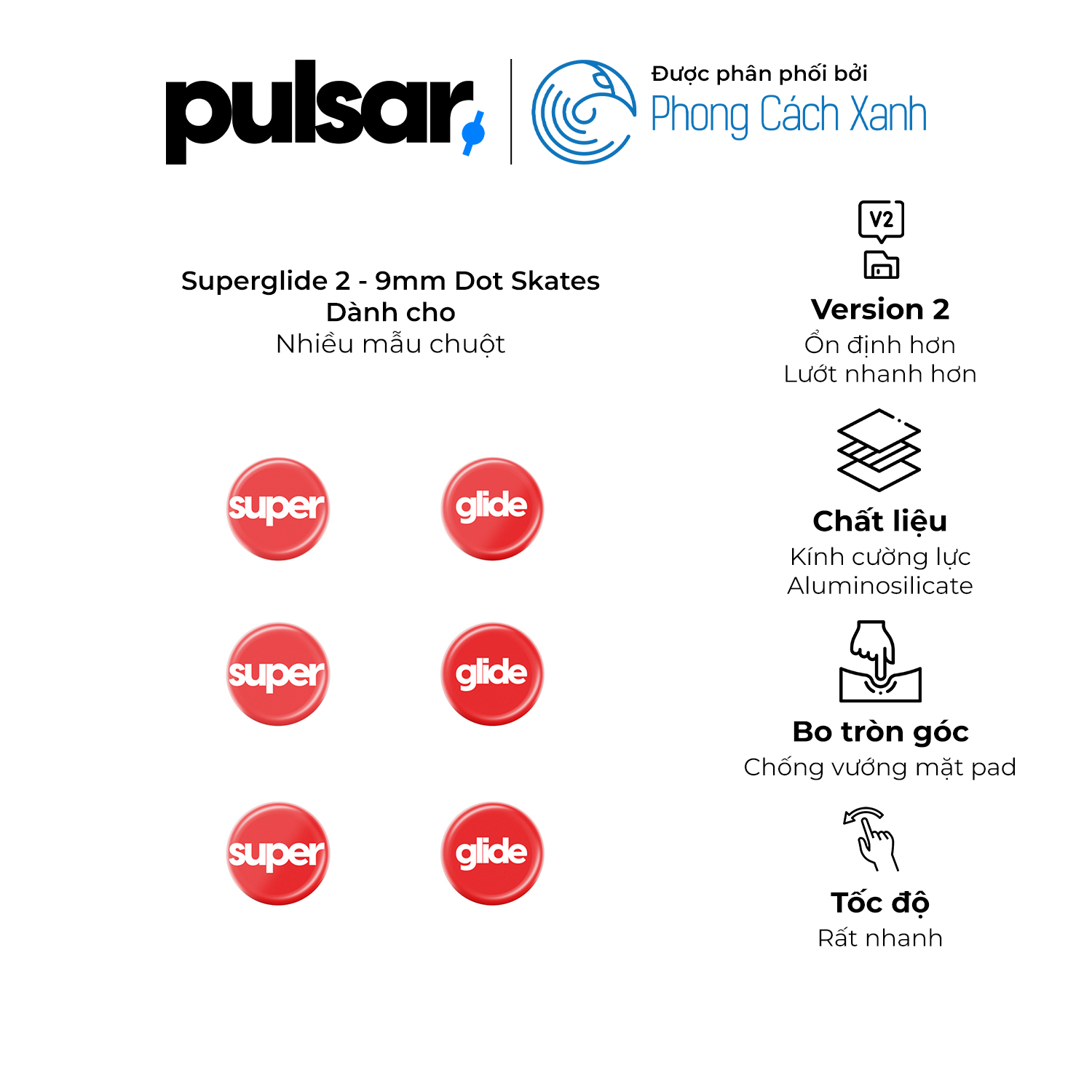 Feet chuột Pulsar Superglide 2 - Universal Dot Skates 9mm - Hàng Chính Hãng