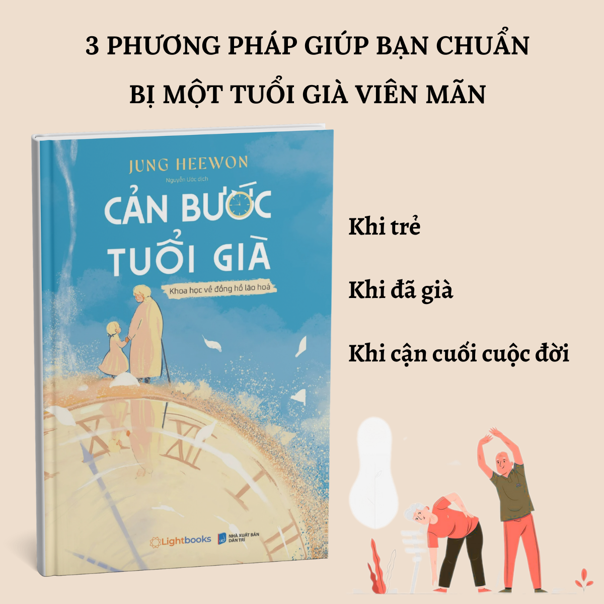 Sách - Cản Bước Tuổi Già - Khoa Học Về Đồng Hồ Lão Hóa - Jung Heewon