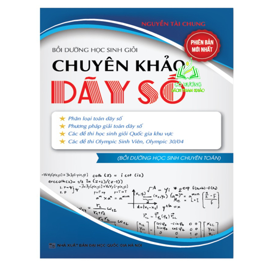 Sách - Bồi Dưỡng Học Sinh Giỏi Chuyên Khảo Dãy Số (KV)