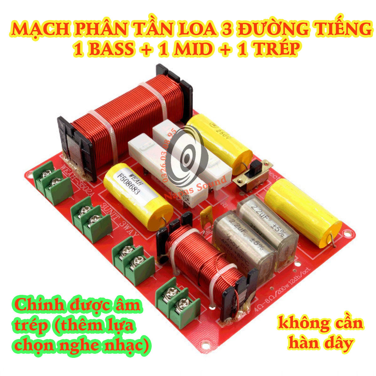 MẠCH PHÂN TẦN LOA 3 ĐƯỜNG TIẾNG WEAH 3502 - CÓ CHỈNH ÂM MID - MẠCH PHÂN TẦN 3 LOA