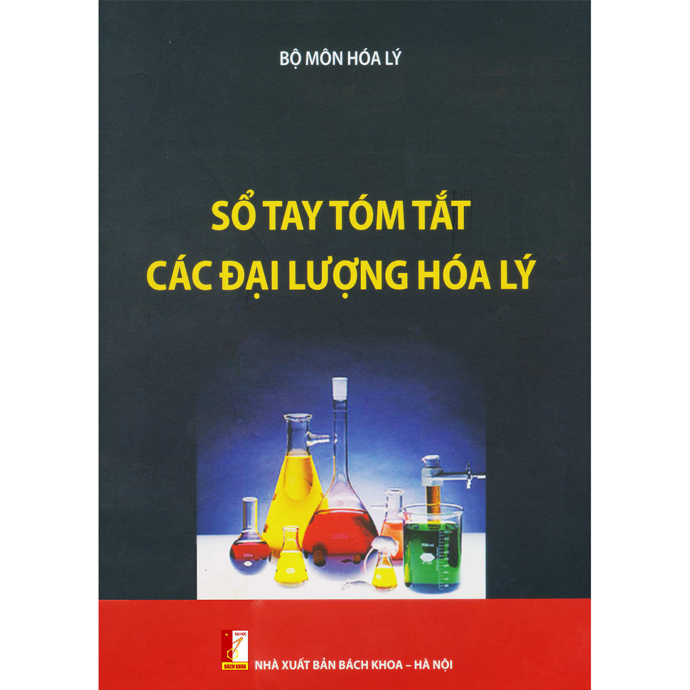 Sổ tay tóm tắt các đại lượng hóa lý (xuất bản lần 2)