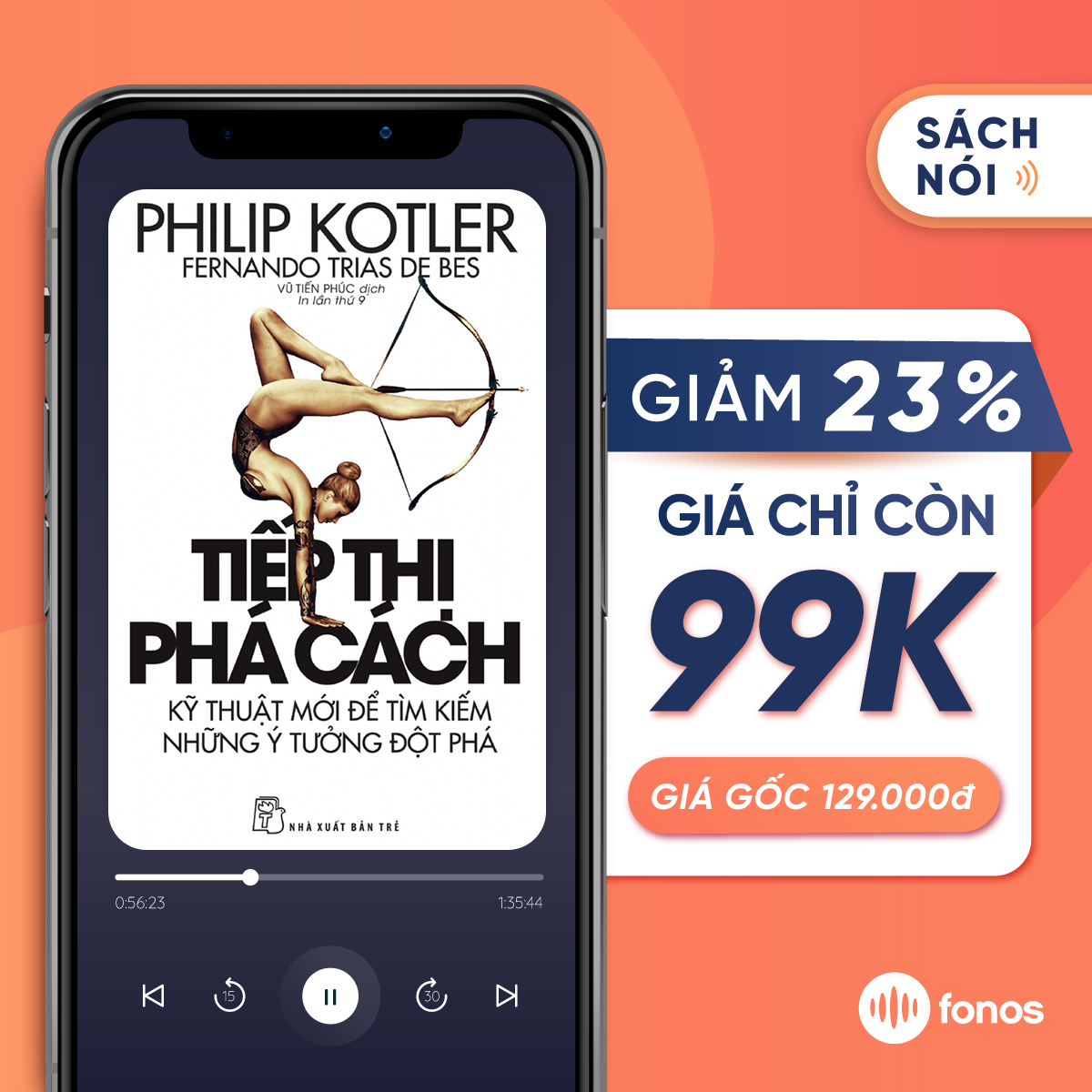 Sách nói Fonos: Tiếp Thị Phá Cách