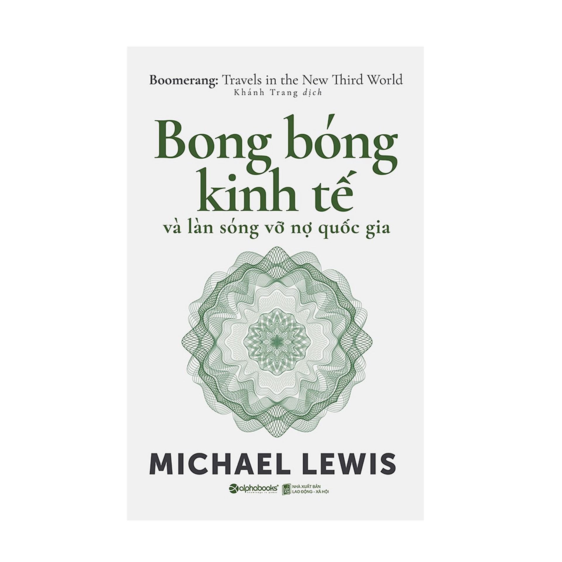 Combo Sách Kinh tế Học :  Dữ Liệu Nhỏ + Bong Bóng Kinh Tế Và Làn Sóng Vỡ Nợ Quốc Gia