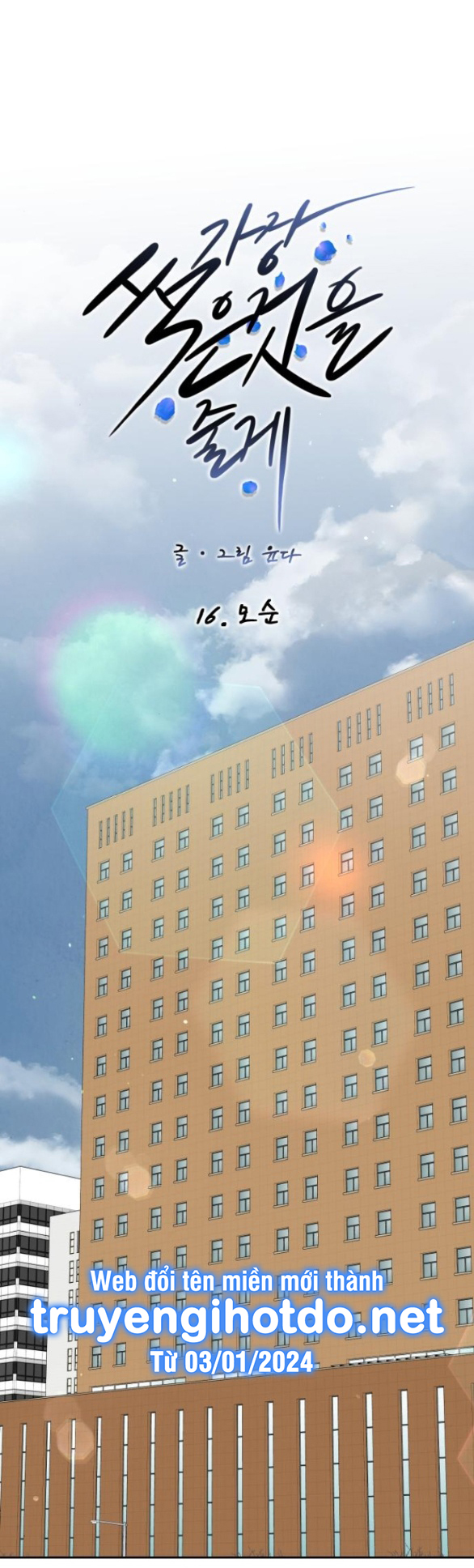 tôi sẽ cho anh thứ tồi tệ nhất chapter 16.1 17