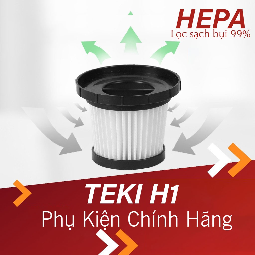 Lõi lọc HEPA dành cho máy hút bụi cầm tay TEKI H1- H1 Pro Hàng chính hãng