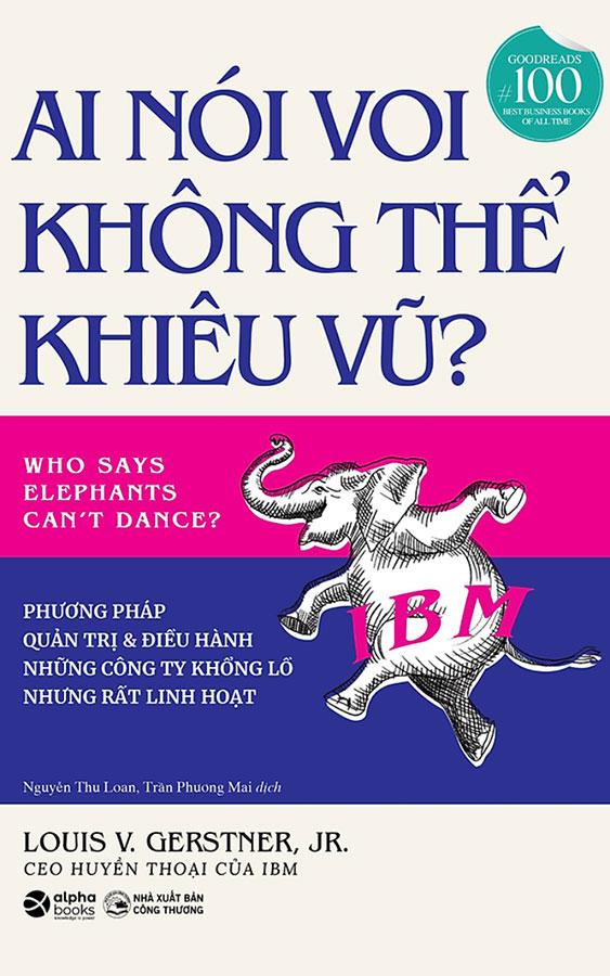 Ai Nói Voi Không Thể Khiêu Vũ