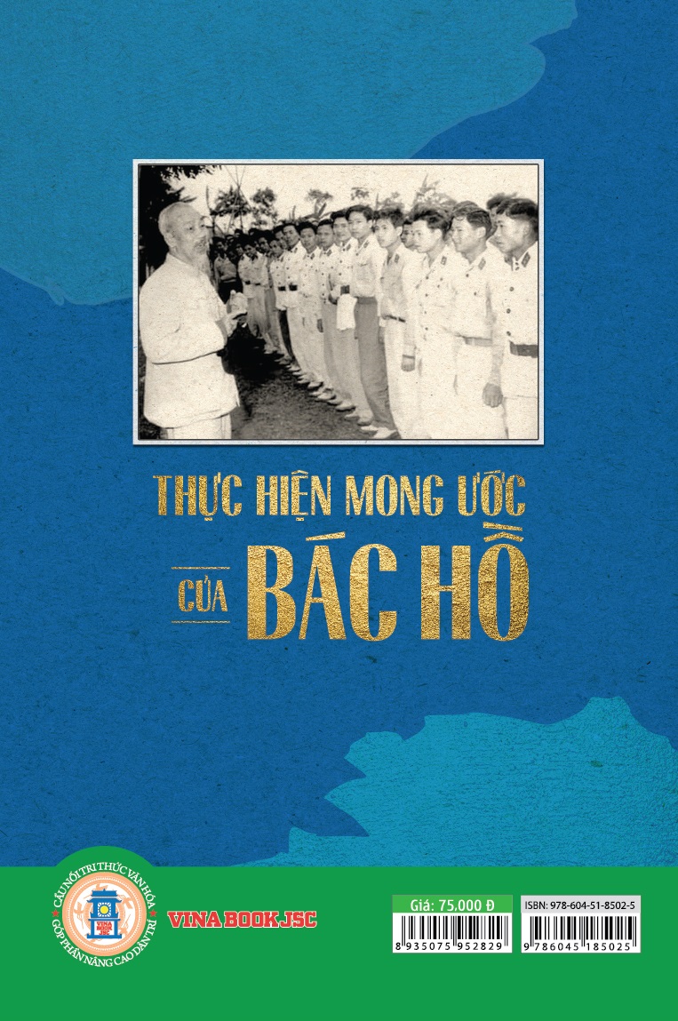 Thực Hiện Mong Ước Của Bác Hồ