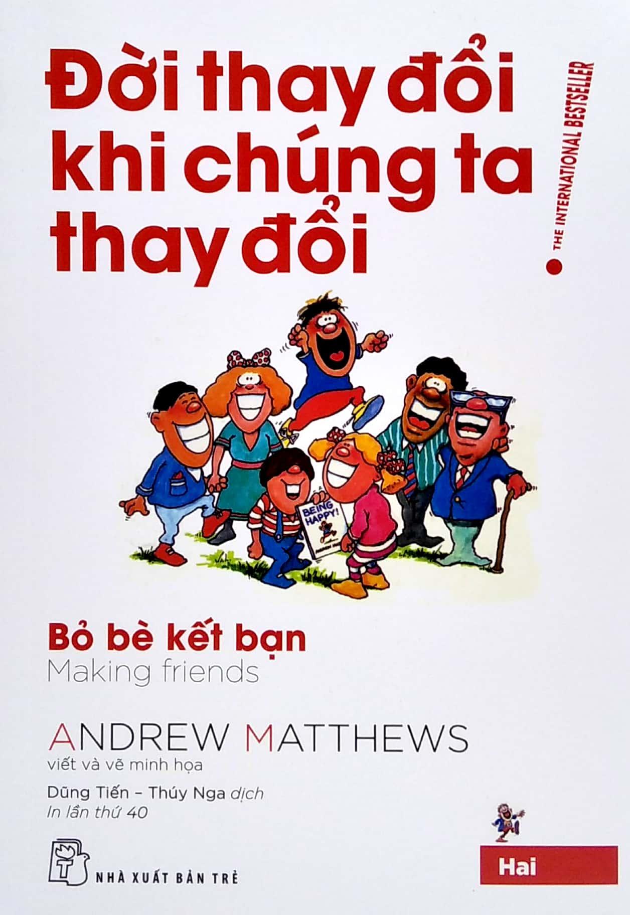 Đời Thay Đổi Khi Chúng Ta Thay Đổi - Tập 2 (Tái Bản 2022)