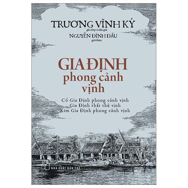 Gia Định Phong Cảnh Vịnh - Bản Quyền